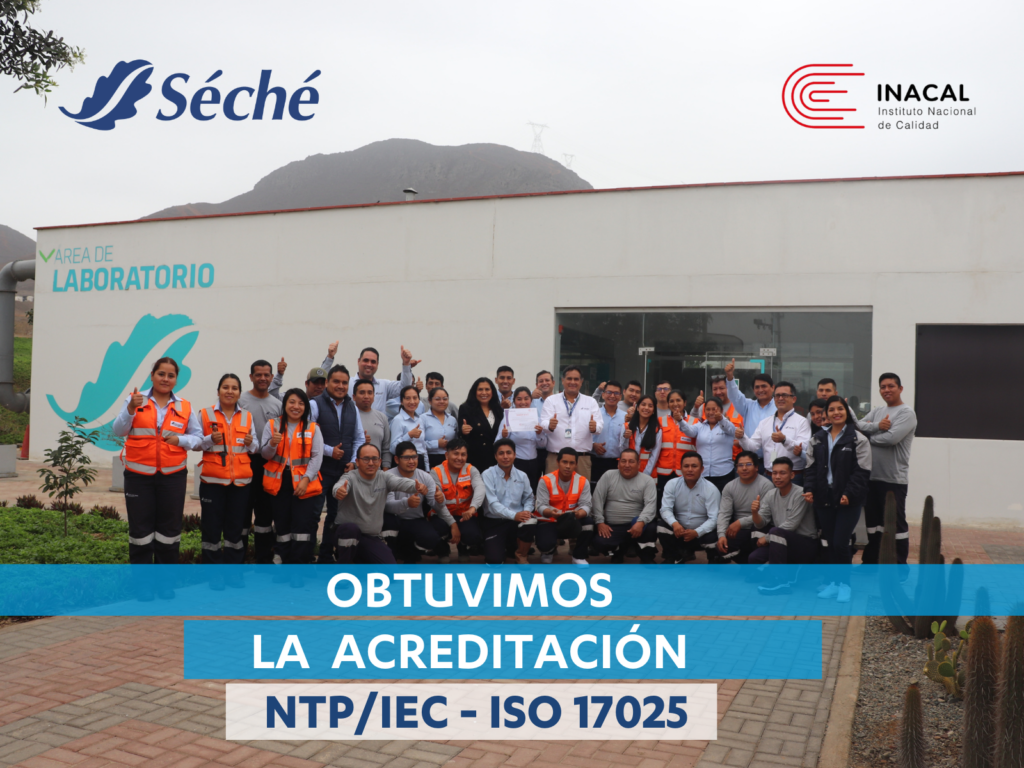 Séché Group Perú obtiene la acreditación NTP IEC ISO 17025