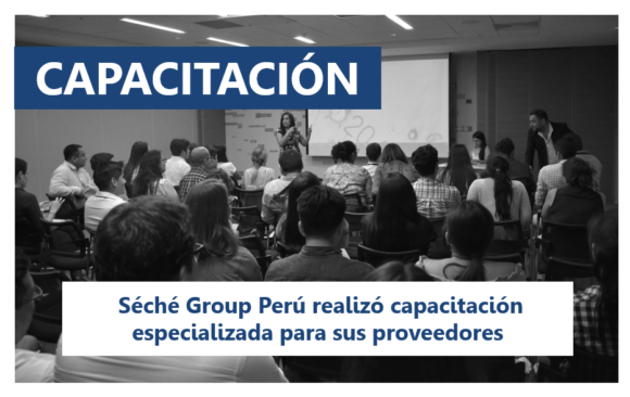 SUPPLIERS | Séché Group Peru conducted specialized training for its suppliers