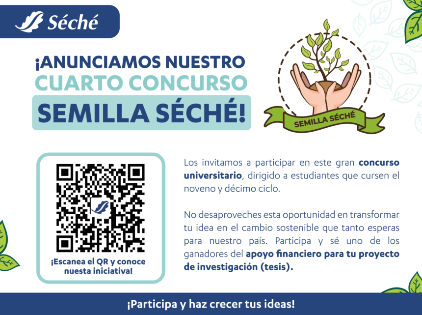 SEMILLA SÉCHÉ | Fondos Concursables para Tesis – 4ta Edición